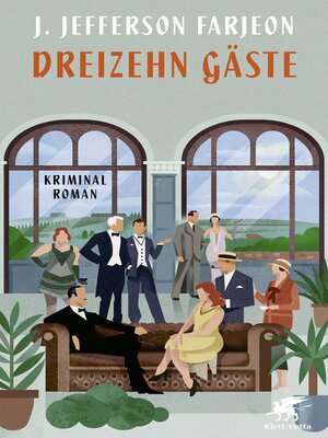 cover image of Dreizehn Gäste